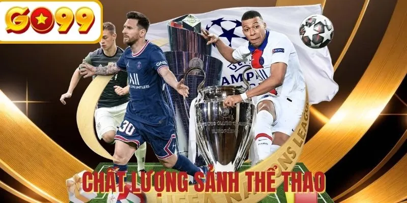 Lý do bạn nên chọn thể thao GO99 để trải nghiệm